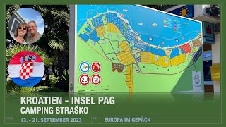 Camping Straško auf der Insel Pag [upl. by Anifesoj]