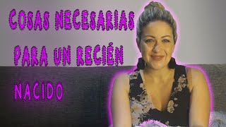 👶🏻COSAS NECESARIAS para un BEBÉ de 03 meses 🤱 ESENCIALES para un Recién Nacido [upl. by Nahtaneoj]