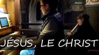 Jésus le Christ  Taizé Flöten und Orgel [upl. by Faydra]