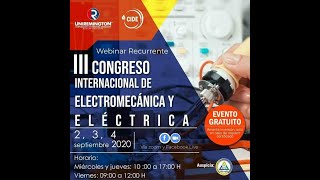 III CONGRESO INTERNACIONAL DE ELECTROMECÁNICA Y ELÉCTRICA [upl. by Lledrac899]