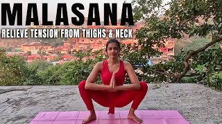 HOW TO TONE INNER amp OUTER THIGHS  MALASANA HOW TO DO MALASANA POSE BENEFITS OF MALASANA YOGA POSE [upl. by Francoise]