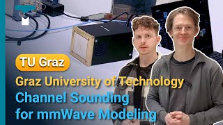 Channel Sounding for mmWave Modeling  Graz University of Technology  TMYTEK [upl. by Jovitah941]