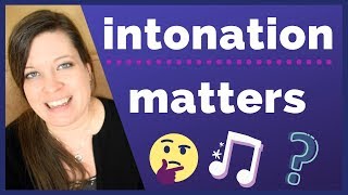 The Difference Between Stress and Intonation Why Intonation Matters and Other Intonation Myths [upl. by Jacklin]