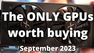 BEST GPUs to Buy in September 2023 [upl. by Ammadis866]