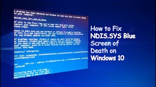 How to Fix NDISSYS Blue Screen of Death on Windows 10 [upl. by Marven]