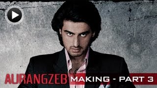 Making Of The Film  Aurangzeb  Part 3  Arjun Kapoor  Sasheh Aagha [upl. by Mussman]