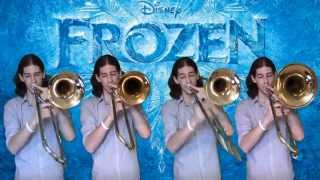 Frozen  Let It Go Trombone Arrangement [upl. by Ayor]