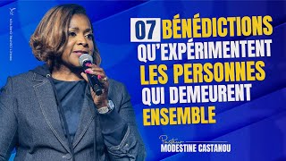 7 BÉNÉDICTIONS QUEXPÉRIMENTENT LES PERSONNES QUI DEMEURENT ENSEMBLE  Ps Modestine CASTANOU [upl. by Inman366]