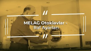 MELAG Otoklavlar  Raf Ayarları [upl. by Isabelita]