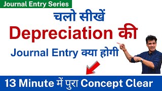 Depreciation Journal Entry  Rules of Debit and Credit  In Hindi  Account [upl. by Ahsekam108]