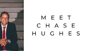 Meet Chase Hughes [upl. by Ettegroeg494]