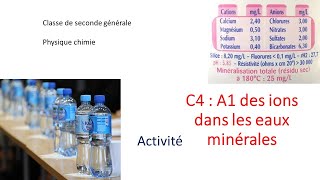 C04 DES IONS DANS DES EAUX MINÉRALES Activité n°1 chimie en classe de seconde [upl. by Amr353]