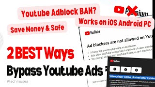 Youtube Ban Adblocker Skip Ads amp Bypass ad on iOS Android wo Premium amp Youtube Ad block 2024 [upl. by Arihsat61]