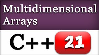Two Dimensional  2D  and Multidimensional Arrays in CPP  C Video Tutorial [upl. by Gaudet70]