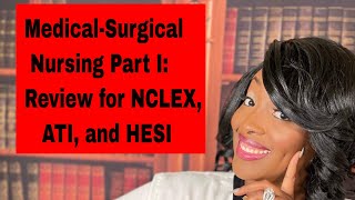 Medical Surgical Nursing for NCLEX ATI and HESI [upl. by Beesley106]