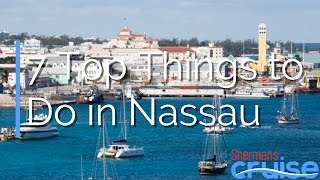 7 Top Things to Do in Nassau [upl. by Leavitt]