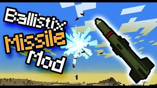 MINECRAFT HAS MISSILES Ballistix [upl. by Nyliak]