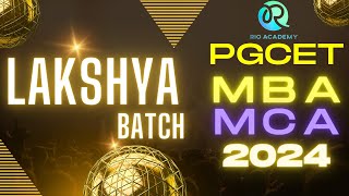 PGCET 202324  Lakshay Batch  PGCET MBA  MCA [upl. by Akienom764]