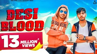 Desi Blood Official Video  Amanraj Gill  Rohit Tehlan amp Sonika Singh  Haryanvi Song [upl. by Ahsiuqet]