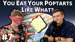 You Eat PopTarts Like What  jupiter city 7 [upl. by Andras]