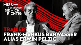 Gregor Gysi amp FrankMarkus Barwasser alias Erwin Pelzig  Trailer [upl. by Nnylorac]