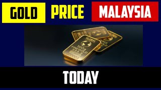 TODAY GOLD PRICE IN MALAYSIA MYR 10 JUNE 2024 [upl. by Igig56]