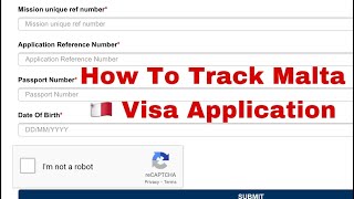 Malta Visa Application Status Check Online  How to TRACK YOUR MALTA VISA APPLICATION malta [upl. by Berard238]