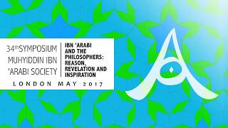 Ibn Arabi amp the Philosophers  Introduction [upl. by Lamonica501]