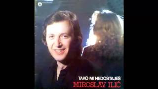 Miroslav Ilic  Maro Maro  Audio 1981 HD [upl. by Baxy465]