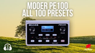 MOOER PE100  ALL 100 PRESETS [upl. by Divod]