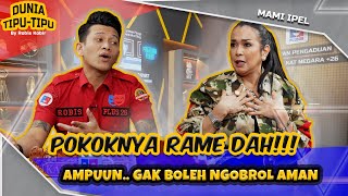 PENYESALAN SEORANG MAMI IPEL BISA NYESEL JUGA YA MI  DUNIA TIPUTIPU EPS 198 [upl. by Sivram156]