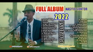 FULL ALBUM NASYID TERBARU GONTOR TAHUN 2022 [upl. by Cleopatre]