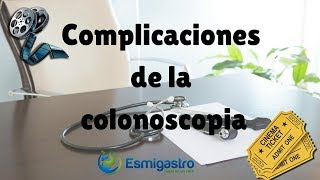 Complicaciones de la colonoscopia [upl. by Annaierb668]