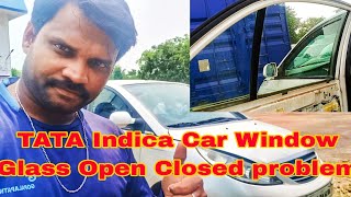 TATA Indica Car Window Glass Open Closed problem [upl. by Bank]