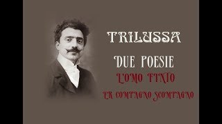 TRILUSSA  DUE POESIE [upl. by Rianon430]