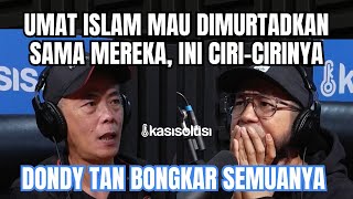 DONDY TAN KALAU MASUK ISLAM BAKAL JADI GEMBEL OKNUM INI ANGGAP ISLAM KAYAK GITU 😭 [upl. by Valaria]