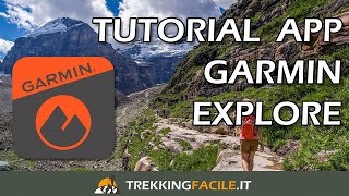 App Garmin Explore lanello mancante  TUTORIAL 🤠 [upl. by Gninnahc]