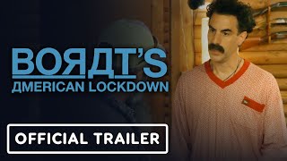 Borats American Lockdown  Official Trailer 2021 Sacha Baron Cohen [upl. by Pestana]