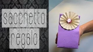 come fare un sacchetto regalo [upl. by Gamaliel]