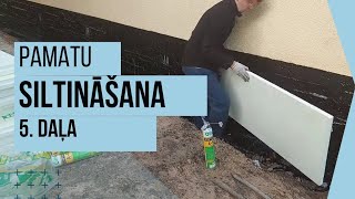 🏠👷 Pamatu siltināšana 5 putuplasta pielīmēšana [upl. by Mauchi795]