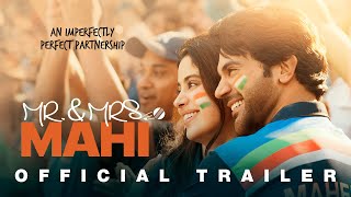 MR amp MRS MAHI  OFFICIAL TRAILER  Rajkummar Rao  Janhvi Kapoor  Sharan Sharma  31st May [upl. by Neelyam606]