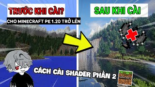 🔥 Hướng Dẫn Cách Cài Shader Cho Minecraft PE 120 Siêu đơn giản  Zayyne [upl. by Stanwood]