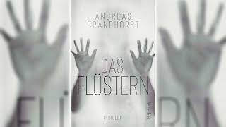 Das Flüstern  Andreas Brandhorst Teil 1 KrimisThriller amp Horror Hörbuch [upl. by Attenweiler946]