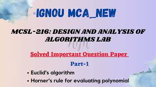 MCSL 216  DESIGN AND ANALYSIS OF ALGORITHMS  Solved Question Paper  1  MCA ignou solvedpaper [upl. by Anjanette518]