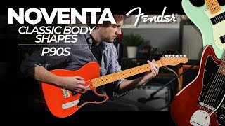 The Brand New Noventa Series from Fender  Classic Body Shapes  P90s [upl. by Sancho]