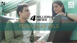 PEHLI BAAR MILE  Rochak Kohli  Full Song  R Music  Naveen K  Anjali T  Gurpreet S [upl. by Mukerji]