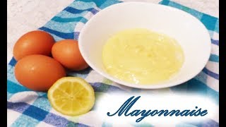 Mayonnaise facile  المايونيز ناجح جدا مثل الذي يباع في الاسواق [upl. by Alik]