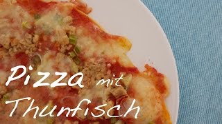 Rezept Pizza mit Thunfisch amp Zwiebel  Pizza Klassiker 1 Rezept Tagebuch [upl. by Abel968]