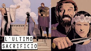 Il Sacrificio di Ifigenia la figlia preferita di Agamennone  La Saga della Guerra di Troia 09 [upl. by Ayocat]