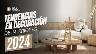 ✅TENDENCIAS EN DECORACIÓN DE INTERIORES 👉 2024 [upl. by Favian826]